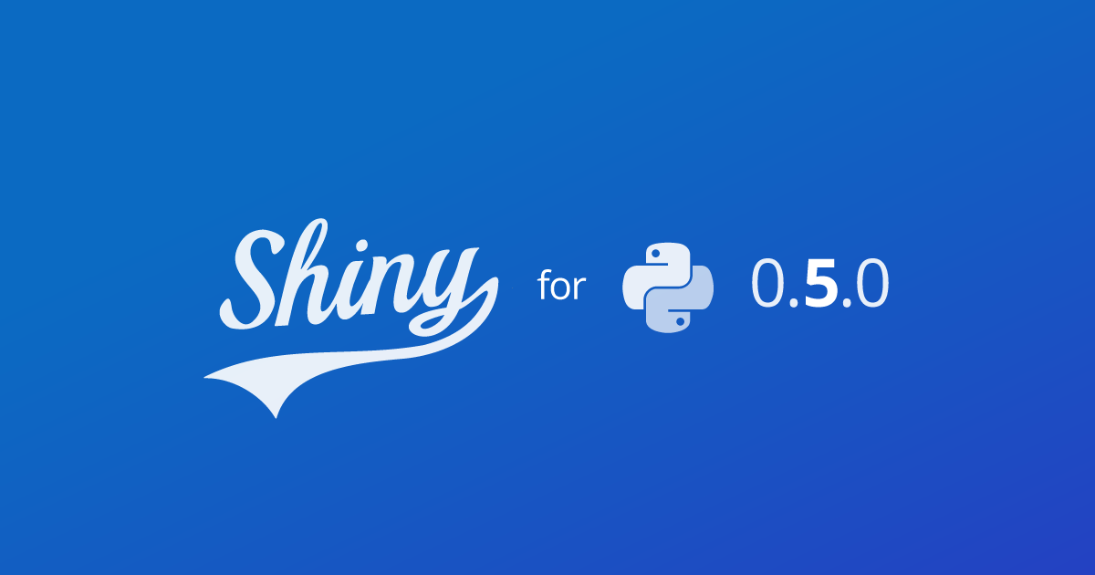Shiny for Python 0.5.0